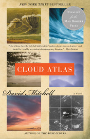 Cloud Atlas (A Novel) - 9780375507250 by David Mitchell, 9780375507250