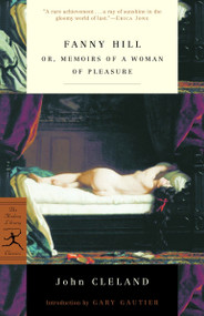Fanny Hill (or, Memoirs of a Woman of Pleasure) by John Cleland, Gary Gautier, 9780375758089
