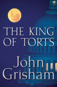 The King of Torts (A Novel) - 9780385508049 by John Grisham, 9780385508049