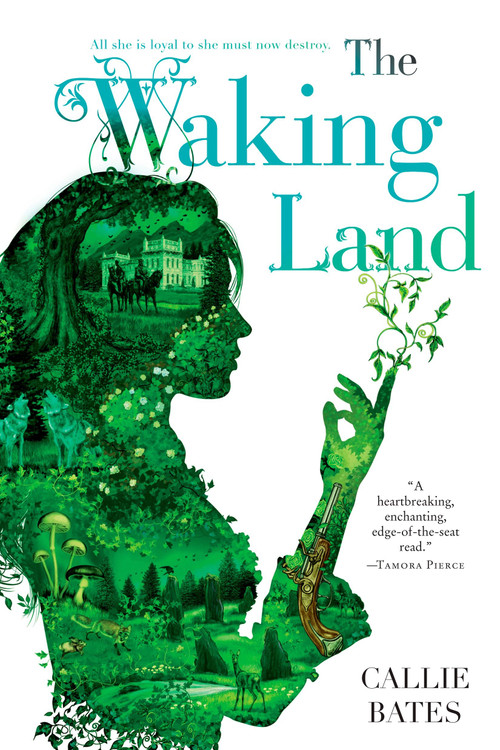 The Waking Land by Callie Bates, 9780399177408