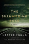 The Shimmering Road by Hester Young, 9780399574788