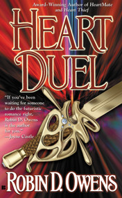 Heart Duel by Robin D. Owens, 9780425196588