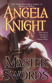 Master of Swords by Angela Knight, 9780425209219