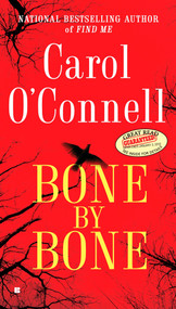 Bone By Bone by Carol O'Connell, 9780425231050