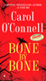 Bone By Bone by Carol O'Connell, 9780425231050