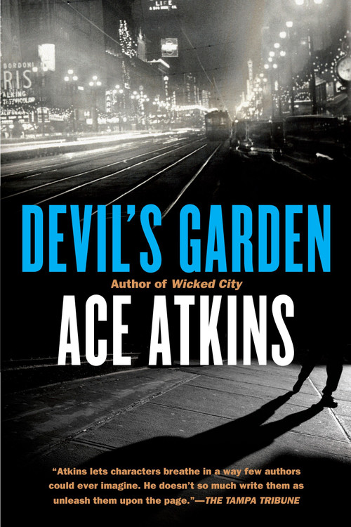 Devil's Garden - 9780425232668 by Ace Atkins, 9780425232668