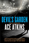 Devil's Garden - 9780425232668 by Ace Atkins, 9780425232668