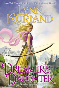 Dreamer's Daughter by Lynn Kurland, 9780425262849