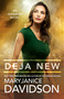 Deja New by MaryJanice Davidson, 9780425270417