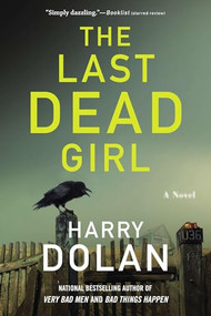 The Last Dead Girl by Harry Dolan, 9780425273821