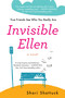 Invisible Ellen by Shari Shattuck, 9780425275436
