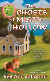 The Ghosts of Misty Hollow by Sue Ann Jaffarian, 9780425282083