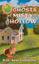 The Ghosts of Misty Hollow by Sue Ann Jaffarian, 9780425282083