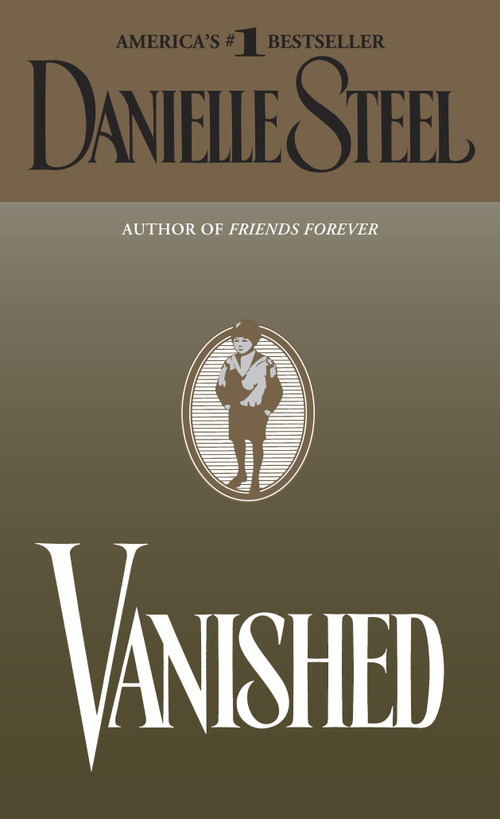 Vanished (A Novel) by Danielle Steel, 9780440217466