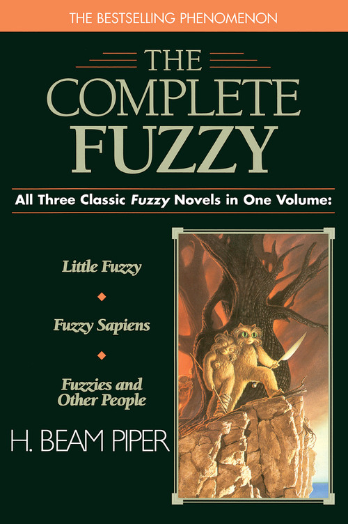 Complete Fuzzy by H. Beam Piper, 9780441005819