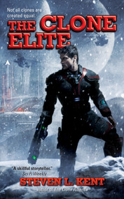 The Clone Elite by Steven L. Kent, 9780441016082