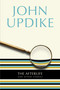 The Afterlife (And Other Stories) by John Updike, 9780449912010