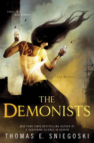 The Demonists by Thomas E. Sniegoski, 9780451473523