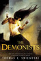 The Demonists by Thomas E. Sniegoski, 9780451473523