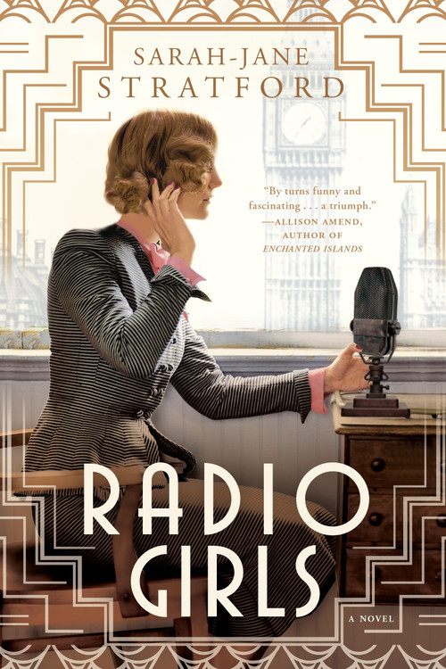 Radio Girls by Sarah-Jane Stratford, 9780451475565