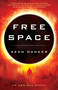 Free Space by Sean Danker, 9780451475800