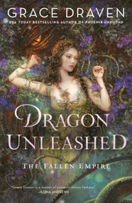 Dragon Unleashed by Grace Draven, 9780451489777