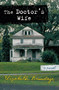 The Doctor's Wife by Elizabeth Brundage, 9780452286917