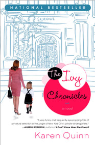 The Ivy Chronicles by Karen Quinn, 9780452287228