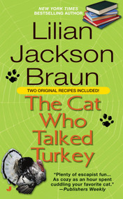 The Cat Who Talked Turkey by Lilian Jackson Braun, 9780515138757