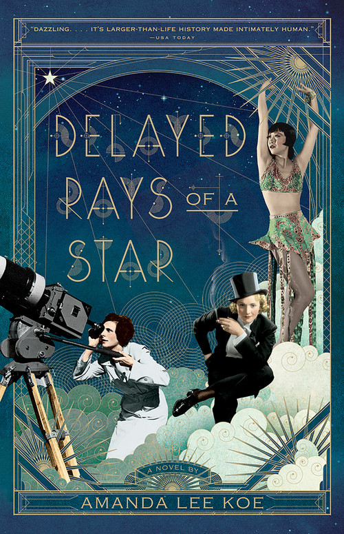Delayed Rays of a Star (A Novel) by Amanda Lee Koe, 9780525564546