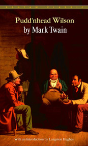 Pudd'nhead Wilson - 9780553211580 by Mark Twain, 9780553211580