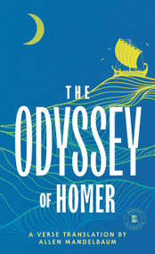 The Odyssey of Homer - 9780553213997 by Homer, Allen Mandelbaum, 9780553213997