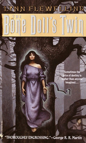 The Bone Doll's Twin by Lynn Flewelling, 9780553577235