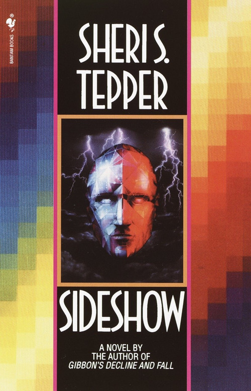 Sideshow - 9780553762891 by Sheri S. Tepper, 9780553762891