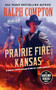 Ralph Compton Prairie Fire, Kansas by John Shirley, Ralph Compton, 9780593102329
