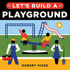 Let's Build a Playground - 9781728242262 by Robert Pizzo, 9781728242262