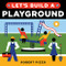 Let's Build a Playground - 9781728242262 by Robert Pizzo, 9781728242262