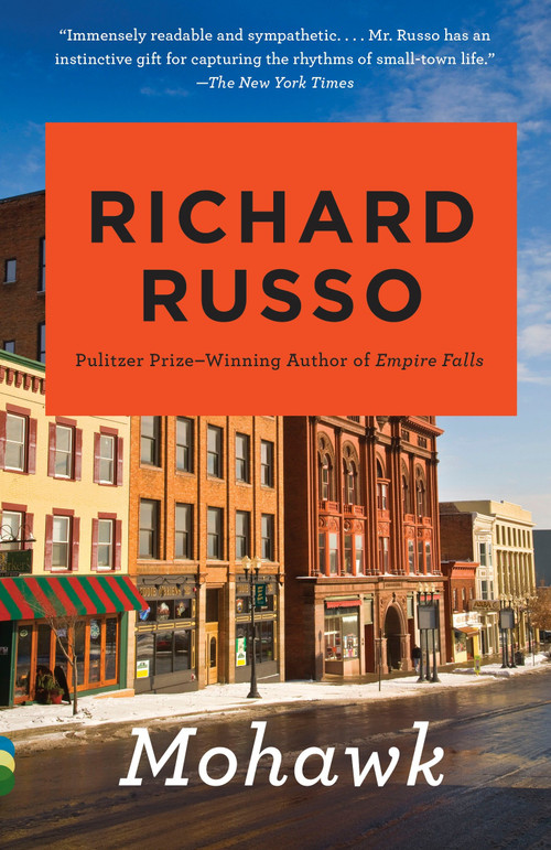 Mohawk by Richard Russo, 9780679753827