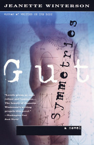 Gut Symmetries by Jeanette Winterson, 9780679777427