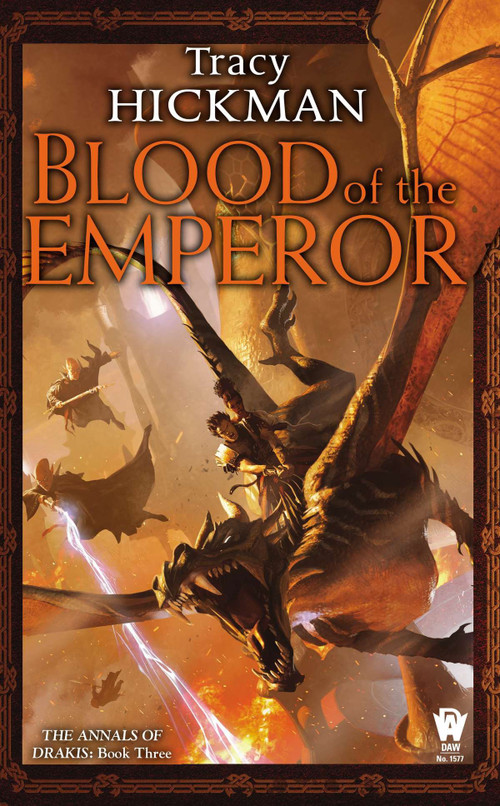 Blood of the Emperor by Tracy Hickman, 9780756407728