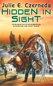 Hidden in Sight by Julie E. Czerneda, 9780756413507