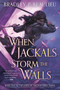 When Jackals Storm the Walls - 9780756414627 by Bradley P. Beaulieu, 9780756414627