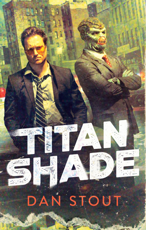 Titanshade by Dan Stout, 9780756414863