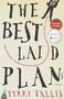 The Best Laid Plans - 9780771047589 by Terry Fallis, 9780771047589