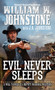 Evil Never Sleeps by William W. Johnstone, J.A. Johnstone, 9780786042159
