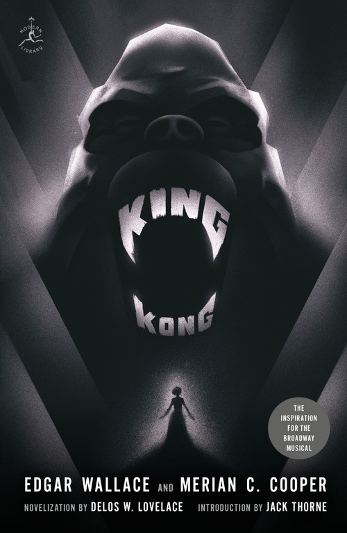 King Kong by Edgar Wallace, Merian C. Cooper, Delos Lovelace, Jack Thorne, 9780812974935