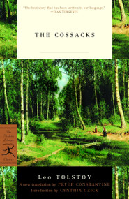 The Cossacks - 9780812975048 by Leo Tolstoy, Peter Constantine, Cynthia Ozick, 9780812975048