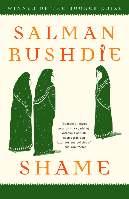 Shame (A Novel) by Salman Rushdie, 9780812976700