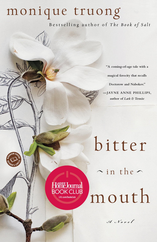 Bitter in the Mouth (A Novel) by Monique Truong, 9780812981322