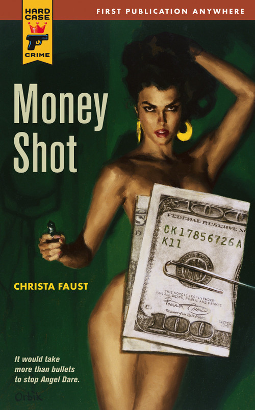 Money Shot by Christa Faust, 9780857683465